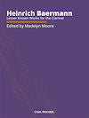 Heinrich Baermann, Lesser Known Works for the Clarinet (and Piano)