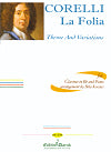 La Folia, Theme and Variations by Arcangelo Corelli arranged for clarinet and piano by Béla Kovács
