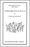 A Short Quintet in E-flat for Clarinet and String Quartet by Richard Walthew
