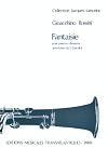 Fantaisie for Clarinet and Piano by Gioachino Rossini edited by Jacques Lancelot
