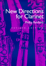 New Directions for Clarinet by Phillip Rehfeldt