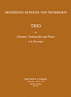 Trio in E-flat Major for Clarinet, Violoncello, and Piano by Archduke Rudolph of Austria