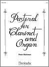 Pastoral for Clarinet and Organ by Peter Mathews