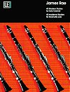 40 Modern Studies in Rhythm and Interpretation for Solo Clarinet by James Rae