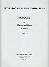 Sonata Op. 2 for Clarinet in A and Piano by Archduke Rudolph of Austria