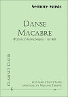 Danse Macabre (Poèm Symphonique Op. 40) for Clarinet Choir by Camille Saint-Saëns