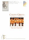 Canto Greco for Clarinet and Piano by Ernesto Cavallini edited by Sergio Bosi and Michele Mangani