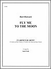 Fly Me to the Moon Clarinet Quartet by Bart Howard