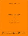 Prise de Bec Clarinet and Piano by Jerome Naulais