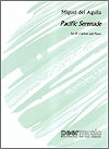 Pacific Serenade for clarinet and piano by Miguel del Aguila