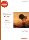 Clarinet Album: Eleven well-known pieces for clarinet and piano or two clarinets