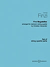 Five Bagatelles Op. 23 by Gerald Finzi arranged for Clarinet and String Quartet by Christian Alexander