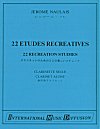 22 Recreation Studies for Clarinet by Jerome Naulais