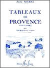 Tableaux de Provence for Saxophone and Piano by Paule Maurice