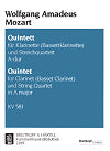 Mozart Quintet in A major for Clarinet (Basset Clarinet) and String Quartet KV 581 edited by Warner Breig.