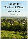 Sonata for Clarinet and Piano by Graham Lyons