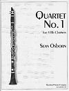 Quartet No . 1 for 4 B-flat Clarinets by Sean Osborn
