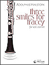 Three Smiles for Tracey for solo clarinet by Adolphus Hailstork
