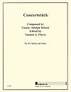Concertstük for Clarinet and Piano by Gustav Adolph Heinze edited by Yasmin A. Flores