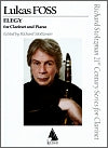 Elegy for Clarinet and Piano by Lukas Foss edited by Richard Stoltzman