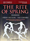 The Rite of Spring for clarinet and piano by Igor Stravinsky arranged by David Dutkanicz