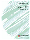 Tango in Blue for Clarinet and Piano by Jose Serebrier