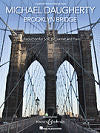 Brooklyn Bridge Reduction for Solo B-flat Clarinet and Piano by Michael Daugherty