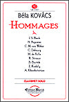 Hommages Clarinet Solo by Béla Kovács