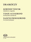 Dances from Korond for Clarinet and Piano by László Draskóczy