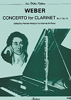 Weber Clarinet Concerto No. 1 in F minor Op. 73 for Clarinet and Piano by Carl Maria von Weber edited by Pamela Weston