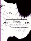 Tango for Clarinet (Trumpet/Flugelhorn) and Piano by Siegmund Andraschek