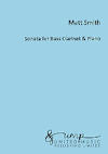 Sonata for Bass Clarinet and Piano by Matt Smith