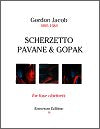 Scherzetto, Pavane & Gopak for Clarinet Quartet by Gordon Jacob