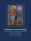 Meditation on Jacob Wrestling for Clarinet, Viola and Piano by Paul Mack Somers
