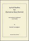 Lyrical Studies for Clarinet or Bass Clarinet by Randall Cunningham