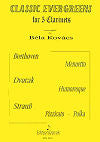 Classic Evergreens for 5 Clarinets