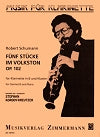 Fünf Stücke im Volkston Op. 102 for Clarinet and Piano by Robert Schumann arranged by Stephan Korody-Kreutzer