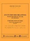 25 Recreation Studies for Trombone or Bassoon by Jerome Naulais