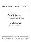 5 Miniatures for Clarinet and Piano by Bertold Hummel