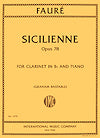 Sicilienne Op. 78 for Clarinet and Piano by Gabriel Fauré arranged by Graham Bastable