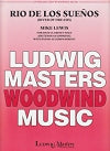 Rio De Los Sueños (River of Dreams) for Bass Clarinet (or Tenor Saxophone) and Piano by Mike Lewis