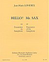 Hello! Mr. Sax by Jean-Marie Londeix