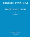 Three Grand Duets for 2 Clarinets by Ernesto Cavallini