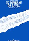 Le Tombeau de Ravel for Clarinet and Piano by Arthur Benjamin