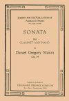 Sonata for Clarinet and Piano Op. 14 by Daniel Gregory Mason