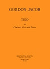 Trio for Clarinet, Viola and Piano by Gordon Jacob