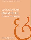 Bagatelle for Four B-flat Clarinets by Clare Grundman