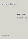 The Mime for Clarinet Solo by Arthur Lourie